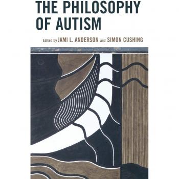Philosophy of Autism: Understanding Neurodiversity and Identity