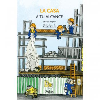 La casa a tu alcance - Olivier Mignon