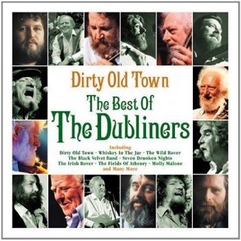 Dirty Old Town: The Best Of