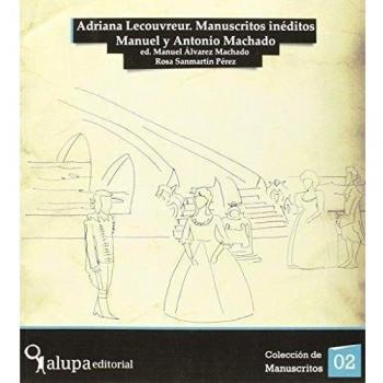 Adriana lecouvreur - manuscritos ineditos