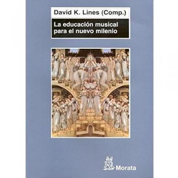 La educación musical para el nuevo milenio: El futuro de la teoría y la práctica de la enseñanza y el aprendizaje de la música