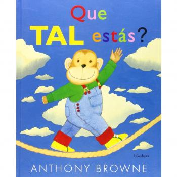 Qué Tal Estás?