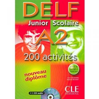 DELF Junior Scolaire A2 Livre + Corrigés + Transcriptions + CD - CLE International