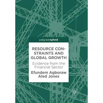 Resource Constraints and Global Growth: Evidence from the Financial Sector