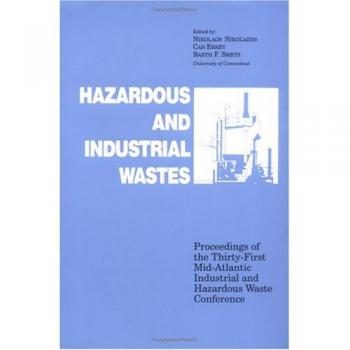 Hazardous and Industrial Waste Proceedings,31st Mid-Atlantic Conference