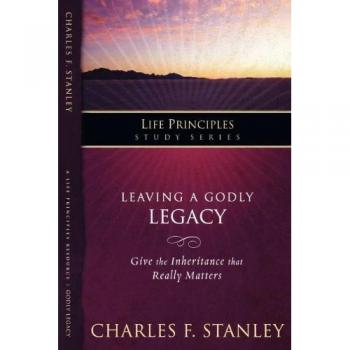 Godly Legacy Inheritance Study Guide