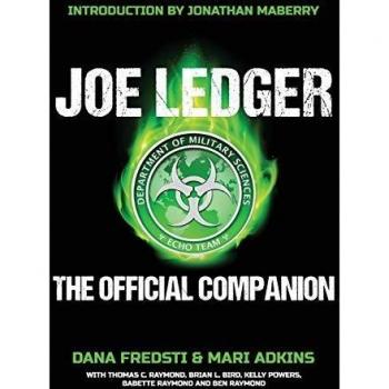 Joe Ledger: The Official Companion (Hardcover Edition)