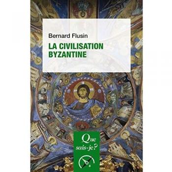 La civilisation byzantine