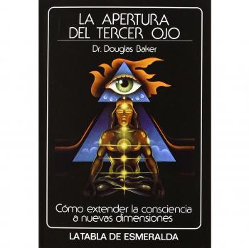 La Apertura Del Tercer Ojo
