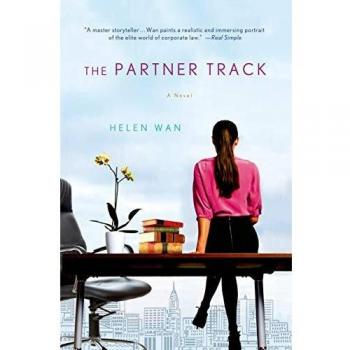 Partner Track: A Novel by Helen Wan
