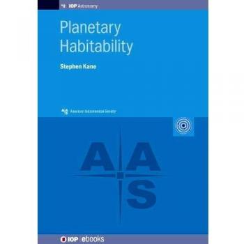 Habitabilidad Planetaria - Profesor Stephen R. Kane - Universidad de California - Publicación del Instituto de Física - Libro en Inglés - Tapa Dura