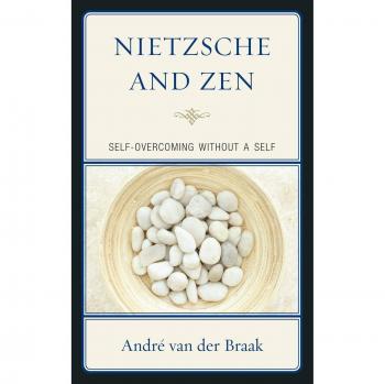 Nietzsche and Zen: Self Overcoming Without a Self (Studies in Comparative Philosophy and Religion)