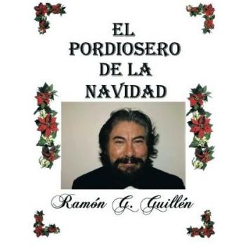 El Pordiosero de la Navidad: Leyes y Secretos de la Vida - Guía Esencial para Comprender el Espiritismo Navideño