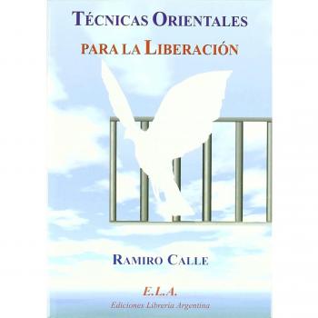 Tecnicas orientales para la liberacion