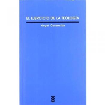 El ejercicio de la teología