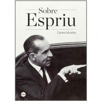 Sobre Espriu - Carles Miralles