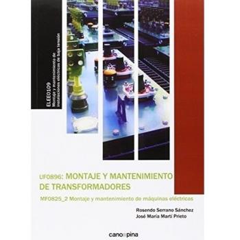 UF0896 Montaje y mantenimiento de transformadores
