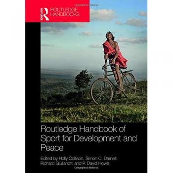 Routledge Handbook of Sport for Development and Peace