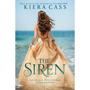 Kiera Cass - La Sirena - Novela Juvenil de Fantasía y Romance