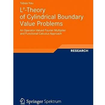 Lp-Theory of Cylindrical Boundary Value Problems: An Operator-Valued Fourier Multiplier and Functional Calculus Approach
