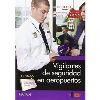 Manual. Vigilantes de seguridad en aeropuertos