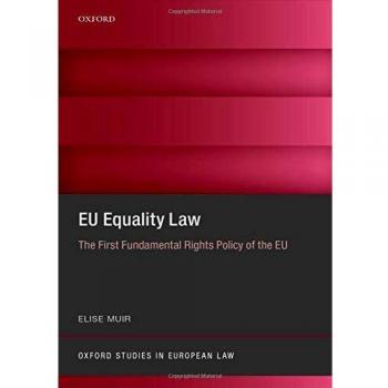 EU Equality Law: The First Fundamental Rights Policy of the EU