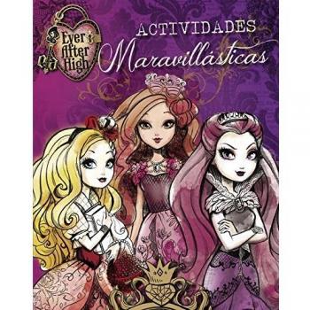 Actividades Maravillásticas. Ever After High