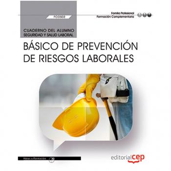 Cuaderno del alumno. Básico de Prevención de Riesgos Laborales