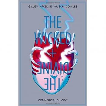 The Wicked + The Divine Volume 3: Commercial Suicide