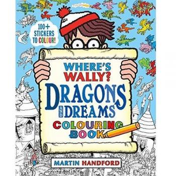 Where's Wally? Dragons and Dreams Colouring Book