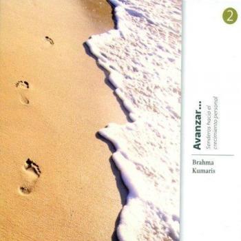 Avanzar... - Volumen 2 - Brahma Kumaris