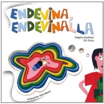 Endevina, Endevinalla