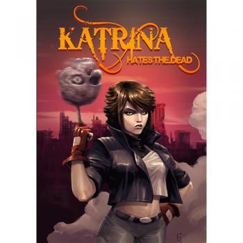 Katrina Odia a los Muertos: Una Comedia de Acción y Aventura Blasfema
