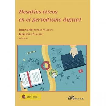 Desafíos éticos en el periodismo digital