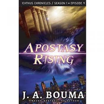 Apostasy Rising: Temporada Completa 1 - Thriller Apocalíptico Religioso de Ciencia Ficción (Crónicas del Fin de los Tiempos, Volumen 1)