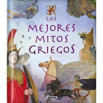 Los mejores mitos griegos - José Morán