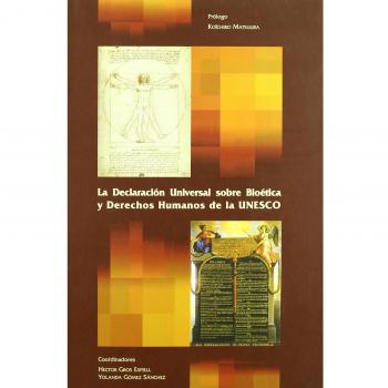 DECLARACION UNIVERSAL SOBRE BIOETICA Y DERECHOS HUMANOS
