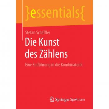Die Kunst des Zählens: Eine Einführung in die Kombinatorik