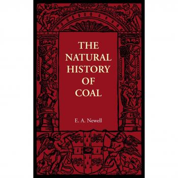 Historia Natural del Carbón (Manuales de Ciencia y Literatura de Cambridge)