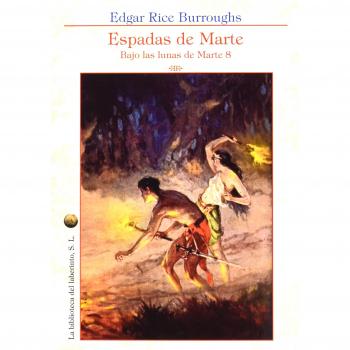Espadas de Marte - Edgar Rice Burroughs