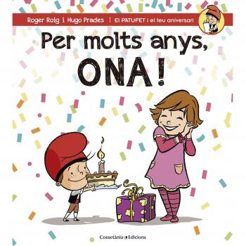 Per molts anys, Ona!