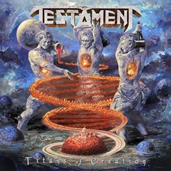 Testament  - Titans Of Creation