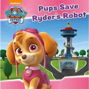 Nickelodeon PAW Patrol Pups Save Ryder's Robot