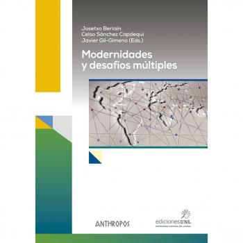 Modernidades y desafíos múltiples