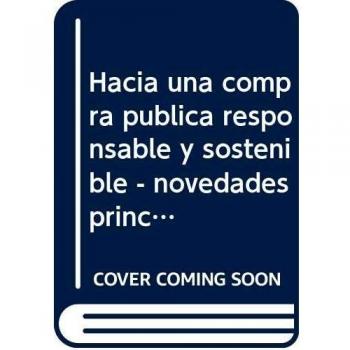 Hacia una Compra Pública Responsable y Sostenible