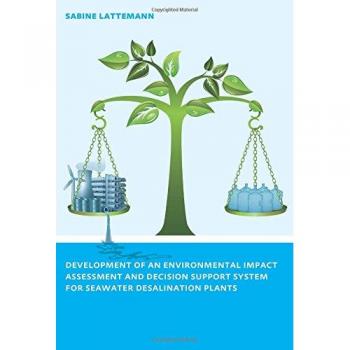 Development of an Environmental Impact Assessment and Decision Support System for Seawater Desalination Plants