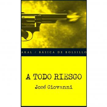 A todo riesgo - Giovanni Jose