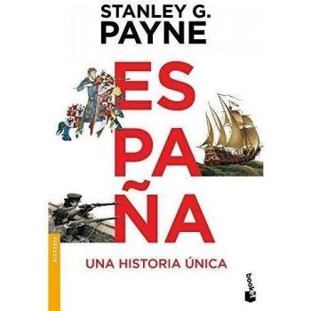 España. Una historia única - Stanley G. Payne