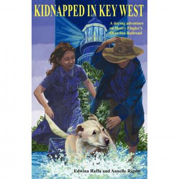 Kidnapped in Key West: Florida Historical Fiction for Young Readers