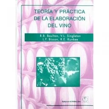Teoría y práctica de la elaboración del vino